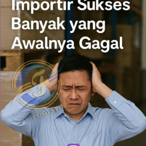 Importir Sukses Banyak yang Awalnya Gagal