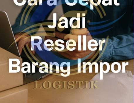 Cara Cepat Jadi Reseller Barang Impor Tanpa Stok Sendiri